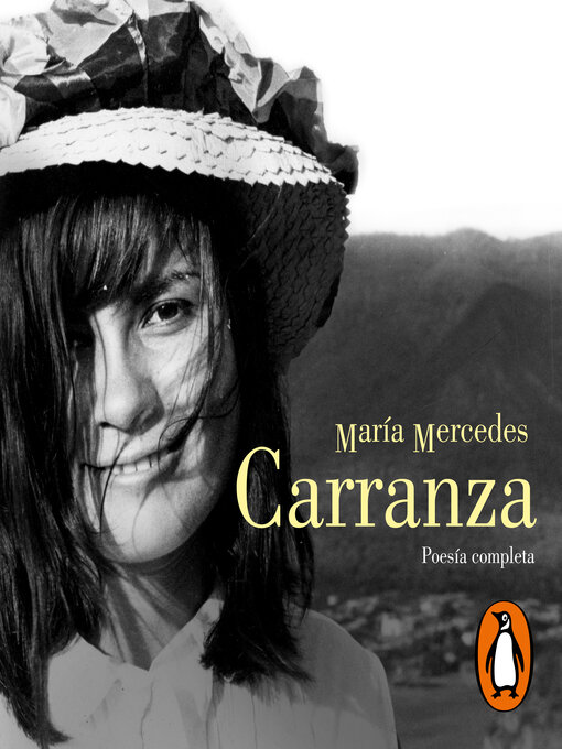 Detalles del título María Mercedes Carranza. Poesía completa de María Mercedes Carranza Coronado - Disponible